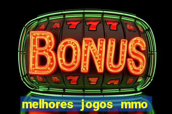 melhores jogos mmo para android